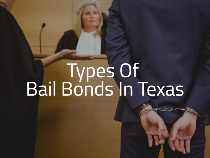type of bail bonds